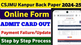 CSJMU Kanpur University Back Paper Online Form Kaise Bharen 2024csjmu back paper form apply 202425 [upl. by Eloise941]