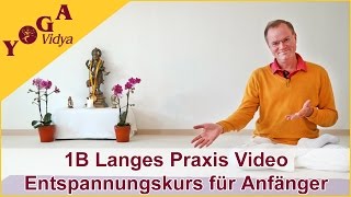 1B Autogenes Training im Liegen  Langes PraxisVideo Erste Woche Entspannungskurs für Anfänger [upl. by Dduj185]