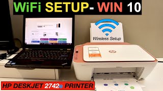 HP DeskJet 2742e WiFi Setup Windows 10  Connect ToLaptop  PC [upl. by Zerk783]