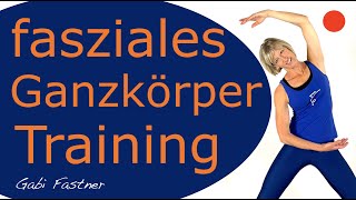 👉38 min Faszien Training für den ganzen Körper  ohne Geräte [upl. by Naxela254]