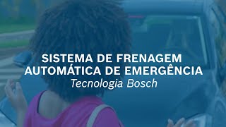 AEB Bosch Sistema de frenagem automática de emergência [upl. by Janelle]