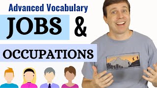 25 Jobs amp Occupations  Advanced English Vocabulary [upl. by Aylat]