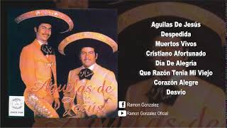 Música Ranchera Cristiana Ramón Gonzalez Disco Completo Águilas De Jesús [upl. by Jacobine88]