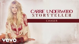 Carrie Underwood  Chaser Official Audio [upl. by Eijneb44]