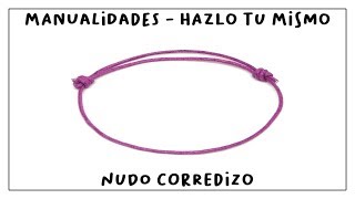 Cómo hacer un NUDO CORREDIZO paso a paso [upl. by Neff]