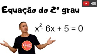 Aprenda Rápido  Equação do 2º Grau [upl. by Akeem]