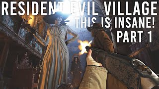 Resident Evil Village Full Walkthrough Part 1 [upl. by Rains]