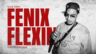 Fenix Flexin  Double Back Mixtape [upl. by D'Arcy]