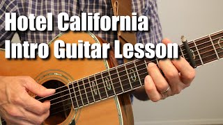 Hotel California Introduction Guitar Lesson Tutorial [upl. by Saloma]