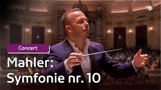 Mahler  Symfonie nr 10  Yannick NézetSéguin  Concert [upl. by Ronacin]