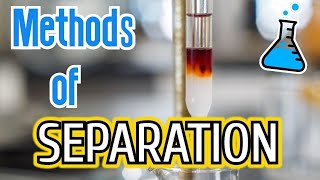 10 Methods of Separation in Chemistry [upl. by Ania]