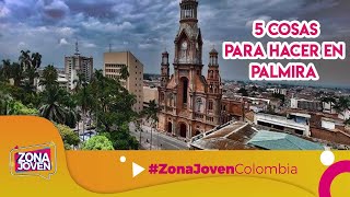 5 lugares para visitar en PALMIRA Valle del Cauca Colombia [upl. by Acenahs]