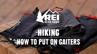 How to Wear Gaiters  REI [upl. by Claiborne]