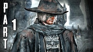 Bloodborne Walkthrough Gameplay Part 1  Prologue PS4 [upl. by Sirod]