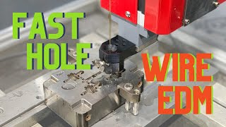 Fast Hole and Wire EDM  Learn to Burn [upl. by Mavis157]