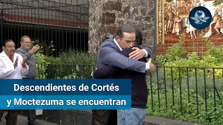 Descendientes de Hernán Cortés y Moctezuma se encuentran [upl. by Ramsdell427]