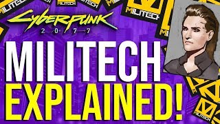 Cyberpunk 2077  Militech Explained [upl. by Elleivad8]