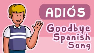 Adiós  Goodbye  Calico Spanish Songs for Kids [upl. by Calvinna]