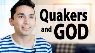 What Do Quakers Believe About God [upl. by Nelac761]