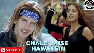 Chale Jaise Hawaien Full Song Main Hoon Na [upl. by Edahc]