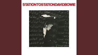 Station to Station 2016 Remaster [upl. by Tara]