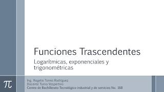 Funciones trascendentes [upl. by Daye856]