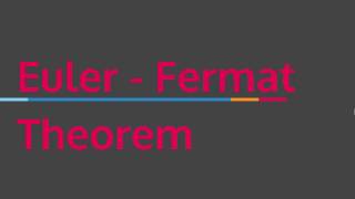 Euler Fermat Theorem [upl. by Elliven201]