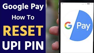 How To Reset UPI PIN in Google Pay Gpay [upl. by Arbma46]