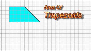 Area Of Trapezoids [upl. by Alesram762]