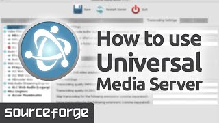 How to use Universal Media Server [upl. by Iemaj]