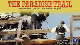 The Paradise Trail  Full Movie  Burt Douglas  Gene Otis  Teri Hernandez [upl. by Gabby]