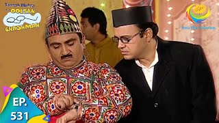 Taarak Mehta Ka Ooltah Chashmah  Episode 531  Full Episode [upl. by Rheims733]