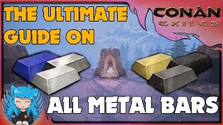 THE ULTIMATE GUIDE TO METAL CRAFTING amp FARM GUIDE  BEGINNERS GUIDE  Conan Exiles [upl. by Tad413]