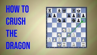 How to COUNTER the Sicilian defense  Dragon Variation [upl. by Nipha]