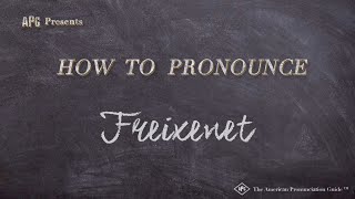 How to Pronounce Freixenet Real Life Examples [upl. by Nomihs43]