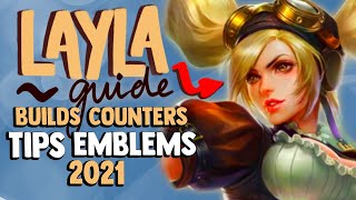 MOBILE LEGENDS LAYLA GUIDE  Builds Combos Emblems Tips amp More [upl. by Eerej]