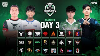 PUBG Mobile NEPX Showdown  Play Offs Day 3 [upl. by Laurella]