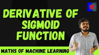 Derivative of Sigmoid Function [upl. by Tongue]