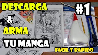 Descargar y Armar Tu MANGA  Part 1 [upl. by Auoh]