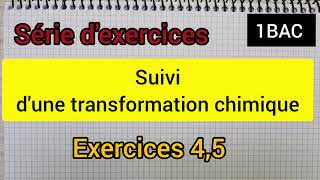 suivi dune transformation chimique  série dexercices 1Bac [upl. by Cissy]