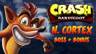 Crash Bandicoot N Sane Trilogy Crash 1  N Cortex OST [upl. by Sharman887]