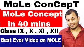 MoLE ConCepT in 40 mins  CBSE  ICSE  CHEMISTRY  Class 10 Class 11 Class 12 [upl. by Annor]