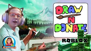 Draw N Donate on Roblox [upl. by Erving]