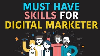 10 Must Have Skills For Every Digital Marketer  Free Digital Marketing Course [upl. by Llennor]