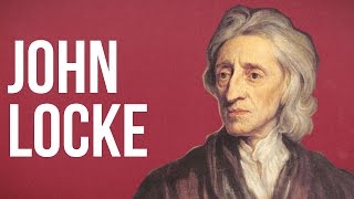 POLITICAL THEORY  John Locke [upl. by Ailsa]