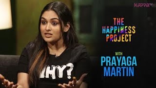 Prayaga Martin  The Happiness Project  Kappa TV [upl. by Hymen]