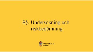 Undersökning och riskbedömning av arbetsmiljön [upl. by Holly-Anne584]