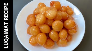 Luqaimat Recipe  Arabic Sweet Recipe  How to make Luqaimat  Arabian Dessert Loukoumades [upl. by Martinsen]