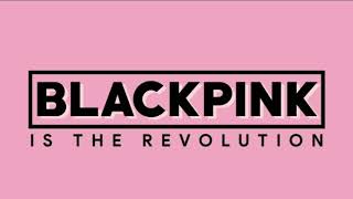 X E R T  BLACKPINK IS THE REVOLUTION DANCE REMIX [upl. by Ontine672]