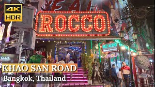 BANGKOK Khao San Road quotTourist Famous Street For Night Lifequot Thailand 4K HDR [upl. by Asoral676]